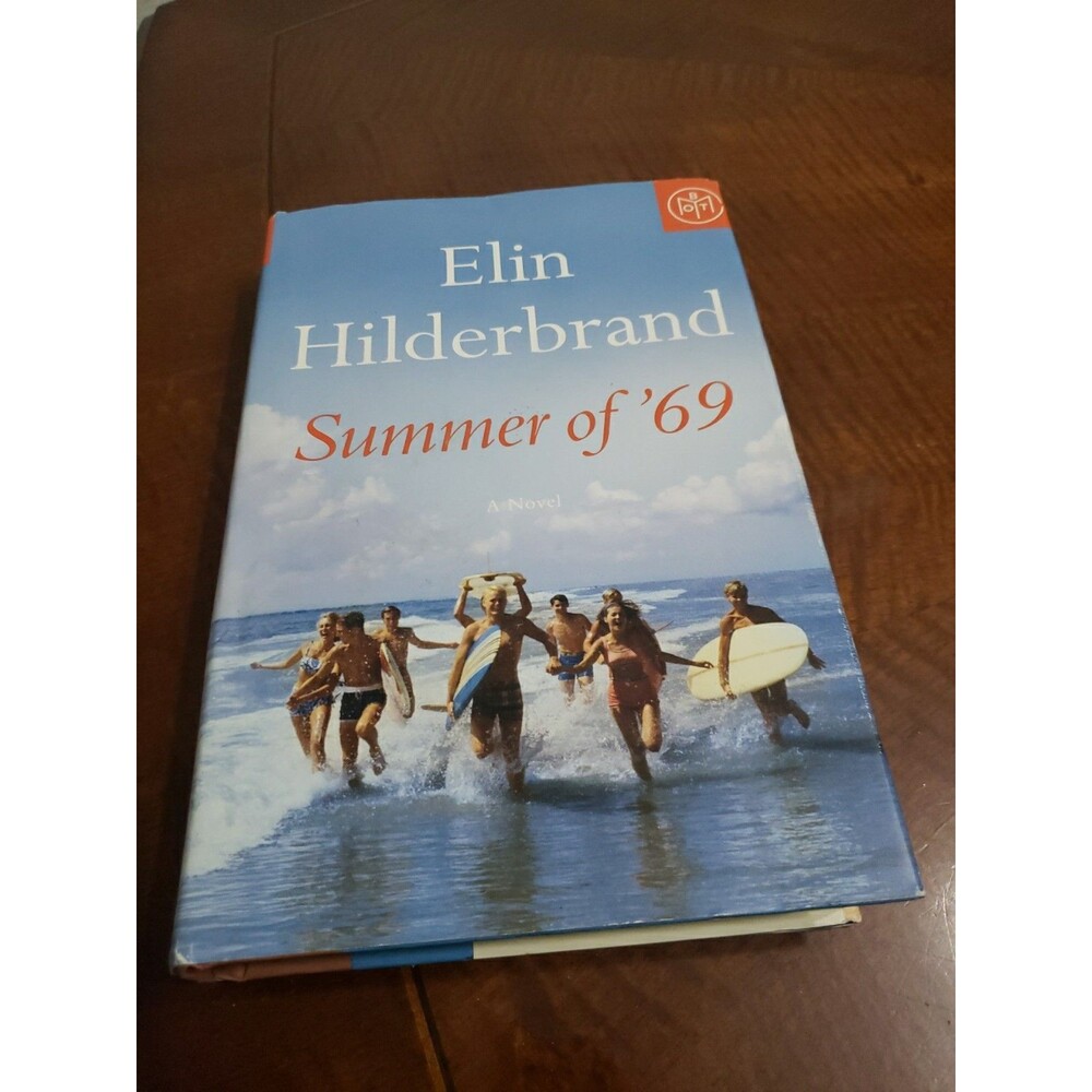 Elin Hilderbrand Summer of '69 Novel